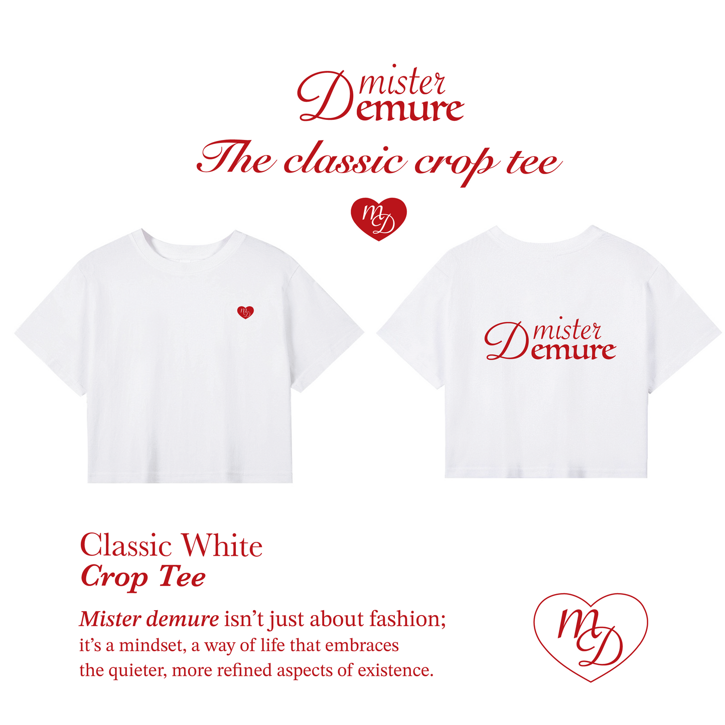 Mister demure’s white classic crop tee